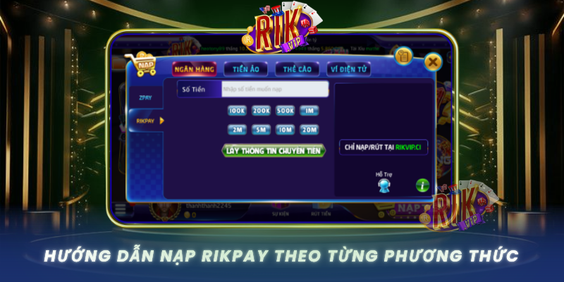 Huong Dan Nap Rikpay Theo Tung Phuong Thuc