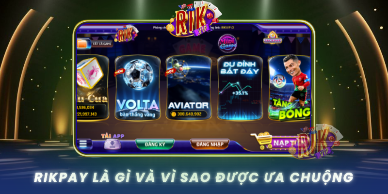 Rikpay La Gi Va Vi Sao Duoc Ua Chuong